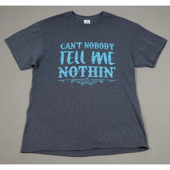 Women's Can't Nobody Tell Me‎ Nothin' Graphic Tee - Grey - Size L - Picture 1 of 7